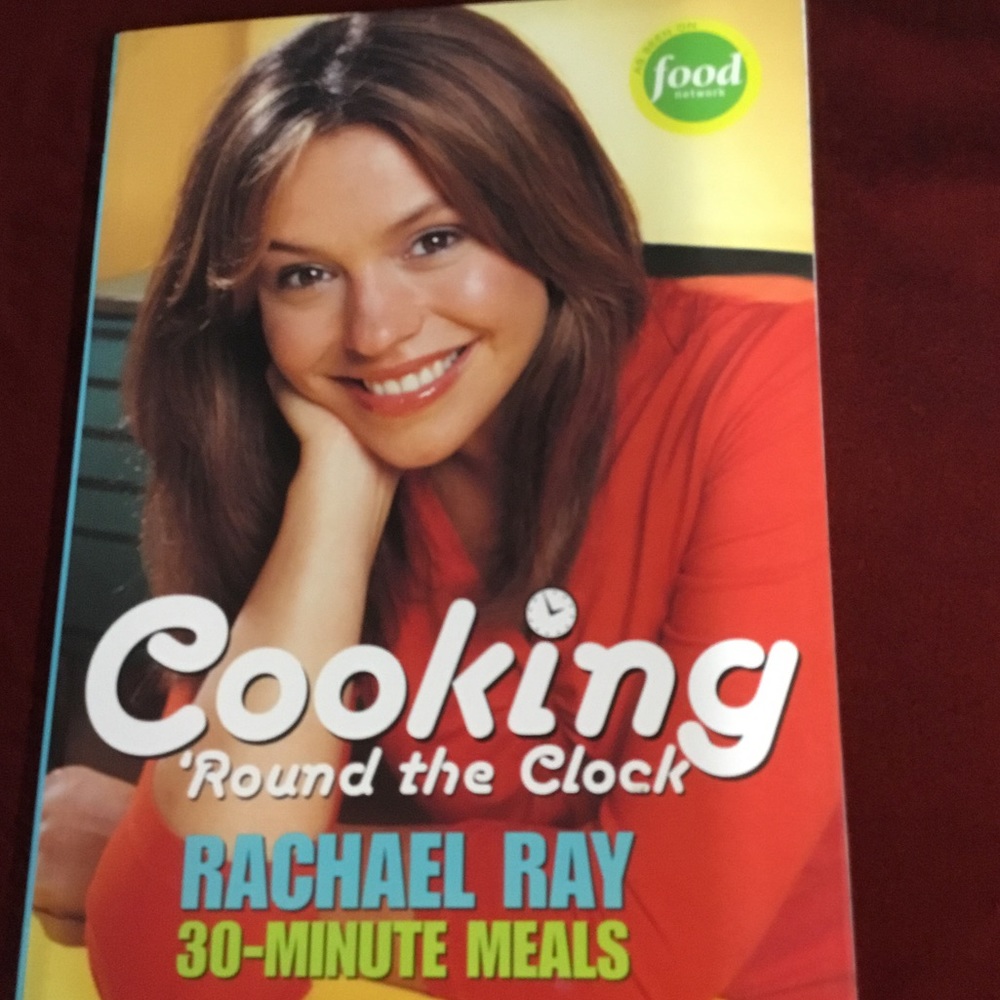 Rachael ray cookbook-round the clock 30 minute meals